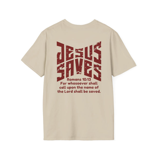 Help Them See How To Be Saved - Jesus Saves Romans 10:13 T-Shirt