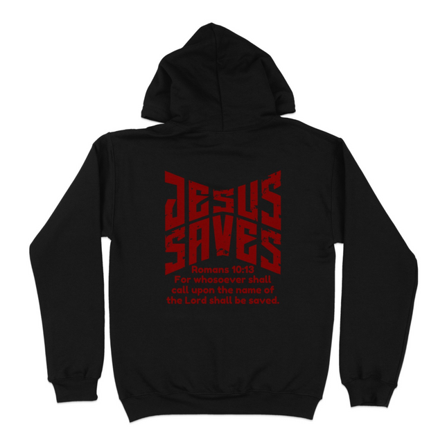 Jesus Saves Romans 10:13 Whosover Shall Call Hoodie