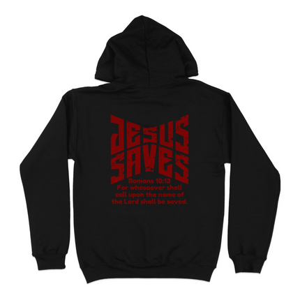Jesus Saves Romans 10:13 Whosover Shall Call Hoodie