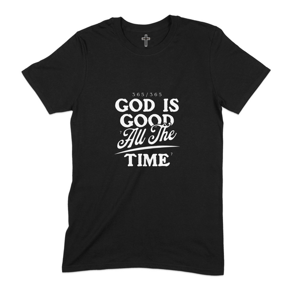 365/365 God Is Good All The Time T-Shirt product type