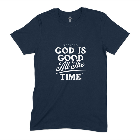 God Is Good All The Time Graphic T-shirt product type