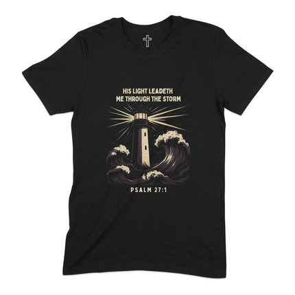 His Light Leadeth Me Through The Storm T-Shirt product