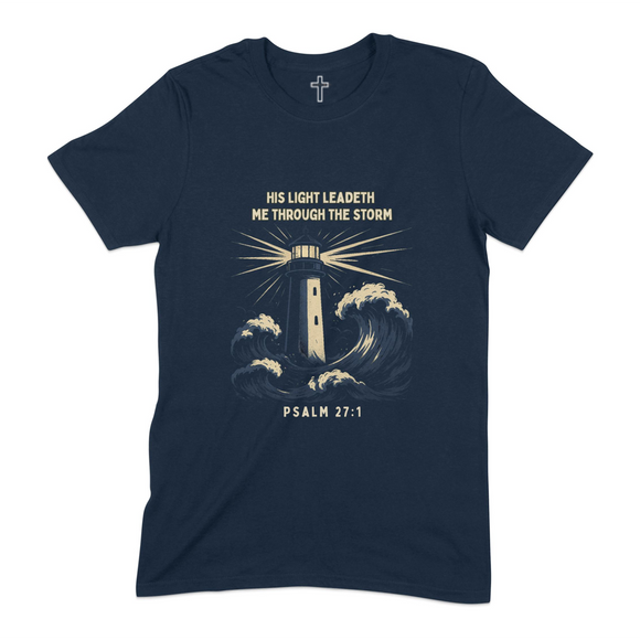His Light Leadeth Me Through The Storm T-shirt Product