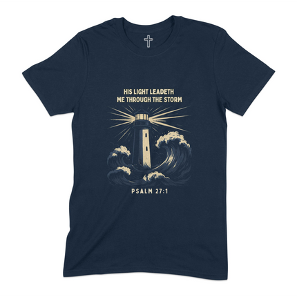 His Light Leadeth Me Through The Storm T-shirt Product