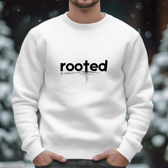 Rooted In Christ Sweatshirt