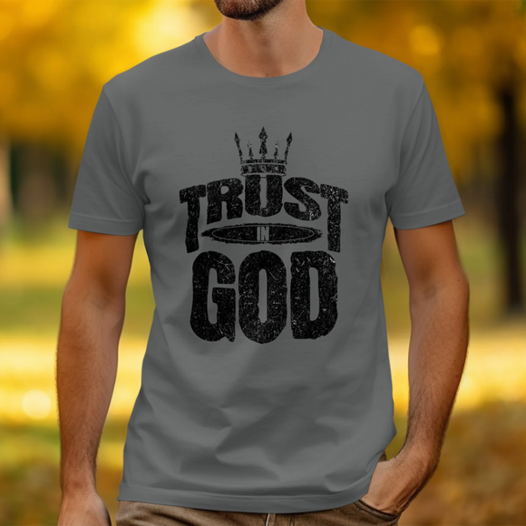 Trust In God Christian T-Shirt