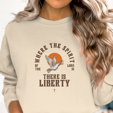 Where the Spirit of the Lord is There is Liberty Sweatshirt