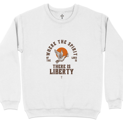 Where the Spirit of the Lord is There is Liberty Sweatshirt