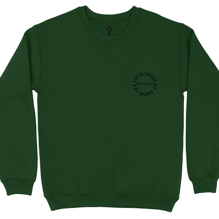 Matthew 5:16 Let Your Light So Shine Christian Sweatshirt