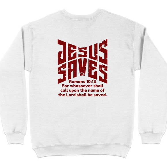 Jesus Saves Romans 10 13 Religious Sweater product type