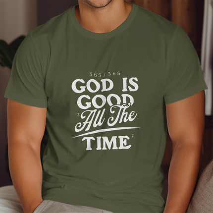 God is Good All the Time Green T-shirt product type