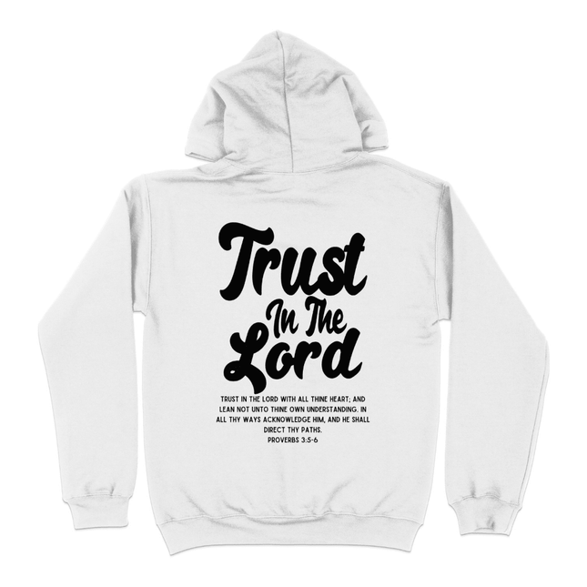 Trust In The Lord with All Thine Heart Proverbs 3:5 - 6 Christian Hoodie - PURIFASHION physical MD-123164824
